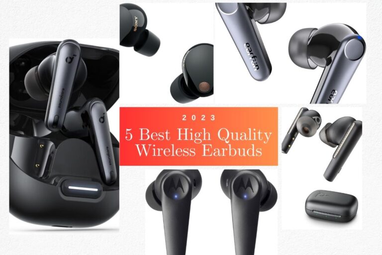 5 Best Quality Wireless Earbuds